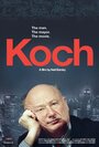 Koch (2012) скачать бесплатно в хорошем качестве без регистрации и смс 1080p