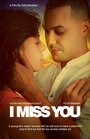 I Miss You (2012)