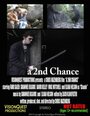 A 2nd Chance (2004) скачать бесплатно в хорошем качестве без регистрации и смс 1080p