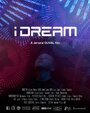 I Dream (2012) кадры фильма смотреть онлайн в хорошем качестве