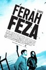 Ferahfeza (2013) кадры фильма смотреть онлайн в хорошем качестве