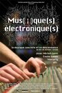 Musique(s) électronique(s) (2013) кадры фильма смотреть онлайн в хорошем качестве