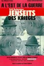 Смотреть «Jenseits des Krieges» онлайн фильм в хорошем качестве