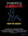 Смотреть «Truckstop Bloodsuckers» онлайн фильм в хорошем качестве