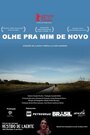 Olhe pra mim de novo (2012) трейлер фильма в хорошем качестве 1080p