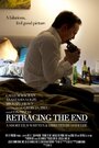 Retracing the End (2012) трейлер фильма в хорошем качестве 1080p