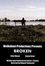 Broken (2012) кадры фильма смотреть онлайн в хорошем качестве