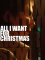 All I Want for Christmas (2006) скачать бесплатно в хорошем качестве без регистрации и смс 1080p