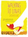 Walking to Linas (2012) кадры фильма смотреть онлайн в хорошем качестве