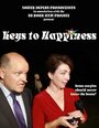 Keys to Happiness (2012) трейлер фильма в хорошем качестве 1080p