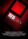 Red City (2012) трейлер фильма в хорошем качестве 1080p