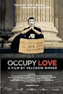 Смотреть «Occupy Love» онлайн фильм в хорошем качестве