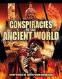 Conspiracies of the Ancient World: The Secret Knowledge of Modern Rulers (2012) трейлер фильма в хорошем качестве 1080p