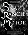 Snake Ranch Motor (2009) кадры фильма смотреть онлайн в хорошем качестве