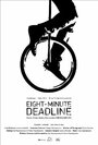 Смотреть «Eight-Minute Deadline» онлайн фильм в хорошем качестве