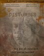 Disturbed (2012) кадры фильма смотреть онлайн в хорошем качестве