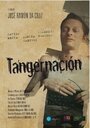 Tangernación (2013) скачать бесплатно в хорошем качестве без регистрации и смс 1080p