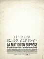 La nuit qu'on suppose (2013)