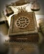 Смотреть «Wrong Number» онлайн фильм в хорошем качестве