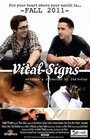 Vital Signs (2011) скачать бесплатно в хорошем качестве без регистрации и смс 1080p