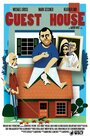 Смотреть «Guest House» онлайн фильм в хорошем качестве