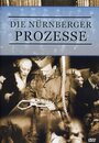 Смотреть «Хроника Нюрнбергского процесса» онлайн фильм в хорошем качестве