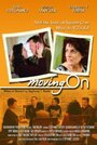 Смотреть «Moving On» онлайн фильм в хорошем качестве