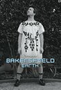 Смотреть «Bakersfield, Earth» онлайн фильм в хорошем качестве