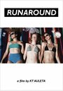 Runaround (2009) скачать бесплатно в хорошем качестве без регистрации и смс 1080p