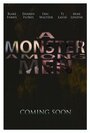 Смотреть «A Monster Among Men» онлайн фильм в хорошем качестве