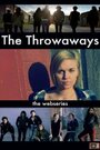 The Throwaways (2012) скачать бесплатно в хорошем качестве без регистрации и смс 1080p