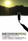 Смотреть «She Comes in Spring» онлайн фильм в хорошем качестве