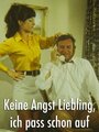 Keine Angst Liebling, ich pass schon auf (1970) трейлер фильма в хорошем качестве 1080p