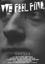 We Feel Fine (2012) кадры фильма смотреть онлайн в хорошем качестве