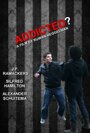 Addicted? (2012)