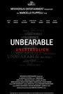 Unbearable - Unerträglich (2011) кадры фильма смотреть онлайн в хорошем качестве