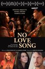 No Love Song (2013) скачать бесплатно в хорошем качестве без регистрации и смс 1080p