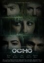 Смотреть «Ocho» онлайн фильм в хорошем качестве