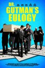 Dr. Gutman's Eulogy (2012)