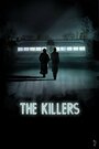 The Killers (2013) кадры фильма смотреть онлайн в хорошем качестве