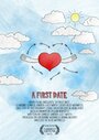 A First Date (2013) скачать бесплатно в хорошем качестве без регистрации и смс 1080p