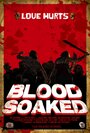 Blood Soaked (2014)