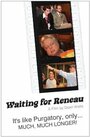 Waiting for Reneau (2012) кадры фильма смотреть онлайн в хорошем качестве