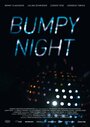 Bumpy Night (2012) трейлер фильма в хорошем качестве 1080p