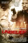 Unbelief (2015) трейлер фильма в хорошем качестве 1080p