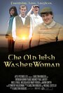 Смотреть «The Old Irish WasherWoman» онлайн фильм в хорошем качестве