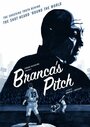 Branca's Pitch (2013) трейлер фильма в хорошем качестве 1080p