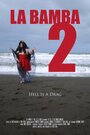 La Bamba 2: Hell Is a Drag (2013) кадры фильма смотреть онлайн в хорошем качестве