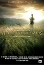 Смотреть «All That Remains» онлайн фильм в хорошем качестве