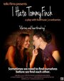 I Hate Tommy Finch (2012) скачать бесплатно в хорошем качестве без регистрации и смс 1080p